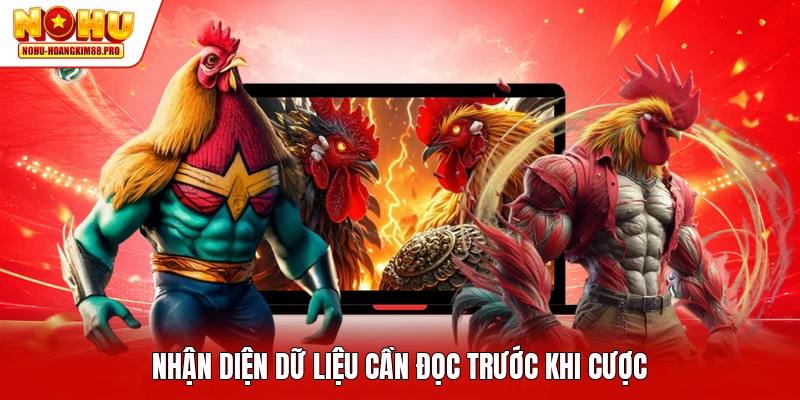 Nhận diện dữ liệu cần đọc trước khi cược